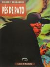 Pes de Pato - Col. Love e Rockets - Vol. 2