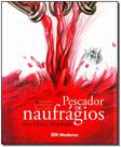 Pescador de Naufrágios - Moderna Pescador de Naufrágios - Moderna