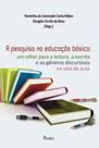 Pesquisa na educaçao basica, a - PONTES EDITORES