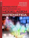 Pesquisas aplicadas em modelagem matemática - vol. 3