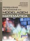 Pesquisas aplicadas em modelagem matemática - vol. 4