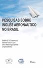 Pesquisas sobre ingles aeronautico n brasil