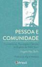 Pessoa e comunidade - comentários