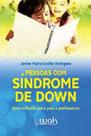 Pessoas com sindrome de down