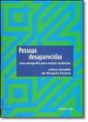 Pessoas Desaparecidas: Uma Etnograma Para Muitas Ausências