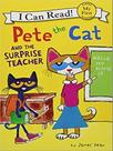 Pete the cat and the surprise teacher - HARPER USA