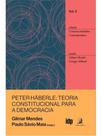 Peter häberle, uma teoria constitucional para a democracia Peter häberle, uma teoria constitucional para a democracia