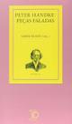 Peter Handke - Peças Faladas