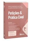 Petições & Prática Cível Petições & Prática Cível