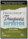 Photoshop 7: truques espertos - Ciencia moderna - Ciência Moderna