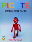 Picote - o Menino de Papel - Rhj livros Picote - o Menino de Papel - Rhj livros