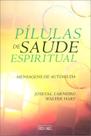 Pílulas de Saúde Espiritual - Eme