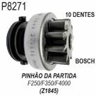 PINHAO PARTIDA para F250/F350/F4000 MOTOR PARTIDA BOSCH F000