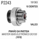 PINHAO PARTIDA para MASTER 05/ ELETRONICA PARTIDA VALEO PINHAO PARTIDA para MASTER 05/ ELETRONICA PARTIDA VALEO
