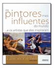 Pintores Mais Influentes, Os