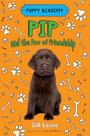 Pip and the paw of friendship (puppy academy)