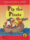Pip The Pirate - Macmillan Children's Readers - Level 1