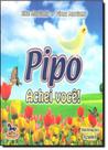 Pipo Achei Você!