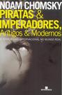 Piratas e imperadores: antigos e modernos - BERTRAND DO BRASIL