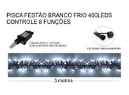 Pisca Festão 400 LEDs 3M Bivolt Luz Branco Fria de Natal