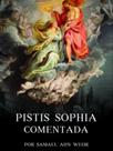 Pistis sophia comentada Pistis sophia comentada