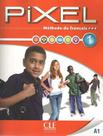 Pixel - livre - vol. 1 - CLE INTERNATIONAL - PARIS
