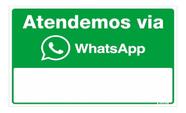 Placa 16x23 Aluminio Atendemos via Whatsapp - Sinalize Placa 16x23 Aluminio Atendemos via Whatsapp - Sinalize