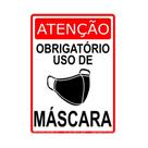 Placa 30X20cm Uso Obrigatório de Máscara Decore
