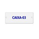 Placa Alumínio Esmaltada Caixa 3 Caiado