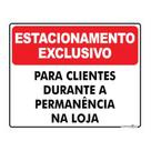 Placa Aviso Estacionamento Exclusivo Para Clientes 30x20cm Placa Aviso Estacionamento Exclusivo Para Clientes 30x20cm