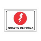 Placa Aviso Sinalização Portas Quadro de Força 19,5cmx14cm