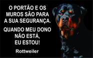 Placa Cuidado Cão Bravo Rottwailer 40x24 fundo preto Altopadrão