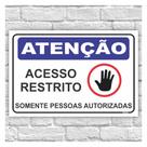 Placa de Acesso Restrito - 15x20 cm