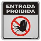 Placa de Alumínio Auto-Adesiva 12x12cm Alta Proibida a Entrada - 900 AV - SINALIZE