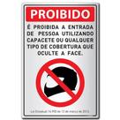 Placa de Alumínio Auto-Adesiva 16x23cm É Proibida a Entrada de Pessoas Utilizando Capacete - 170 SP - SINALIZE