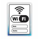 Placa de Aviso / Sinalização / Aaqui tem Wifi - 15x20cm Wi-12