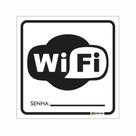 Placa de Aviso / Sinalização / Aaqui tem Wifi - 15x20cm Wi-17