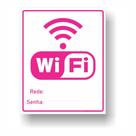 Placa de Aviso / Sinalização / Aaqui tem Wifi - 15x20cm - Wi02