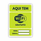 Placa de Aviso / Sinalização / Aaqui tem Wifi - 15x20cm - Wi03