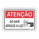 Placa de Aviso / Sinalização / Apague as Luzes ao Sair (25x20cm) - AL02