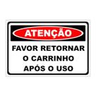 Placa de Aviso / Sinalização - Carrinhos de compras / Condominio - (25x20cm) CA03