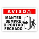 Placa de Aviso / Sinalização - Mantenha o portão fechado (25x20cm) - MP01