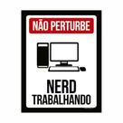 Placa de Aviso / Sinalização - Não Perturbe (15x20cm) - NP07
