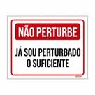 Placa de Aviso / Sinalização - Não Perturbe (25x20cm) - NP08