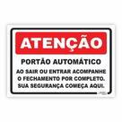 Placa de Aviso / Sinalização - Portão com Fechamento automático (20x25) PA02