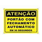 Placa de Aviso / Sinalização - Portão com Fechamento automático (20x25) PA06