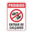 Placa de Aviso / SInalização - Proibido entrar de Calçados (15x20cm)