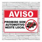 Placa de Aviso / Sinalização - Proibido Som Automotivo (25x20cm) SA01
