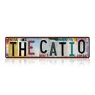 Placa de decoração de parede Vintage The Catio Metal 40x10cm - MTSigns