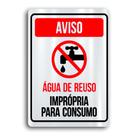 Placa de Metal Aviso agua de reuso 20cmx30cm